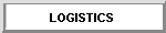 Logistics